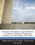 Initiative Procedures and Guidelines