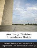 Auxiliary Division Procedures Guide