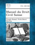 Manuel Du Droit Civil Suisse, Tome III