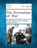 The Prevention of War