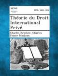 Théorie du Droit International Privé