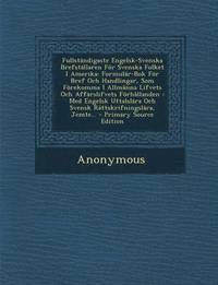 e-Bok Fullstandigaste Engelsk Svenska Brefstallaren for Svenska Folket I Amerika