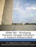 Ed464 362 - Developing Character Through Literature