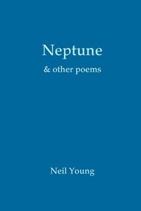 Neptune & Other Poems