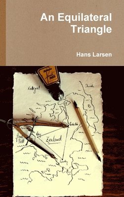 Hans Larsen - Equilateral Triangle, Inbunden