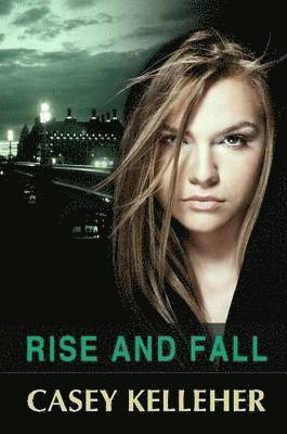 Casey Kelleher - Rise and Fall, Häftad