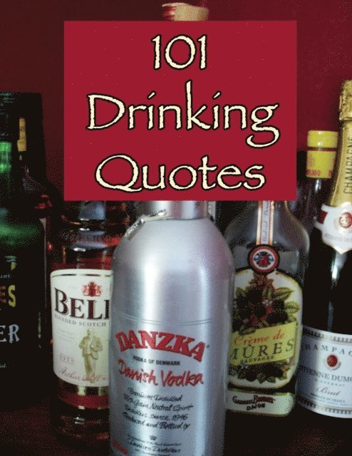 Crombie Jardine - 101 Drinking Quotes, E-bok. Tillgänglighet: Lägg i varukorg