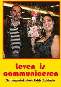 Leven is Communiceren