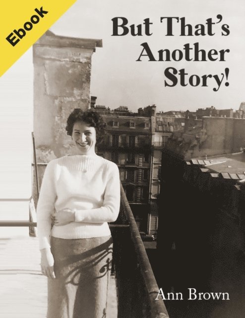 Ann Brown - But That's Another Story!, E-bok