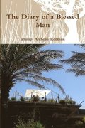 Diary of a Blessed Man