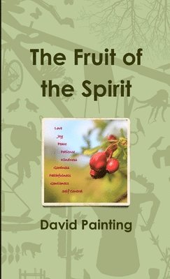 David Painting - Fruit of the Spirit, Häftad. Tillgänglighet: Lägg i varukorg