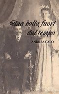 Bolla Fuori Dal Tempo