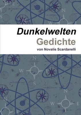 Novalis Scardanelli - Dunkelwelten, Häftad