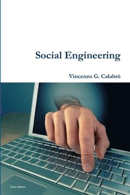 Vincenzo G. Calabro' - Social Engineering, Häftad