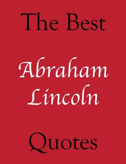 Crombie Jardine - Best Abraham Lincoln Quotes, E-bok. Tillgänglighet: Lägg i varukorg