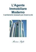 L'Agente Immobiliare Moderno