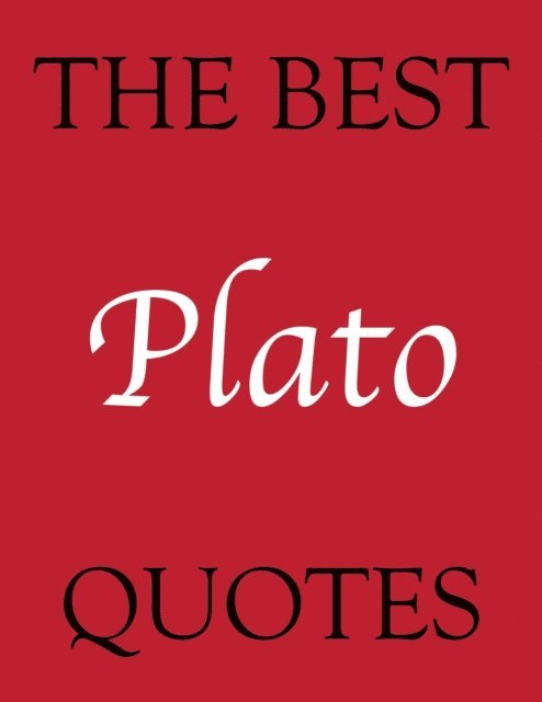 James Alexander - Best Plato Quotes, E-bok