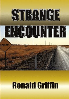 Ronald Griffin - Strange Encounter, Häftad. Tillgänglighet: Lägg i varukorg