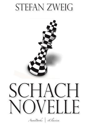 Stefan Zweig - Schachnovelle, Häftad