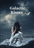 Galactic Kisses