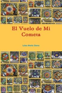 Vuelo De Mi Cometa