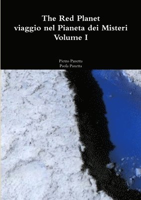 Pietro Panetta, Paola Panetta - Red Planet Viaggio Nel Pianeta Dei Misteri Volume I, Häftad. Tillgänglighet: Lägg i varukorg