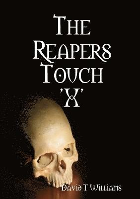 David T. Williams - Reapers Touch 'X', Häftad. Tillgänglighet: Lägg i varukorg