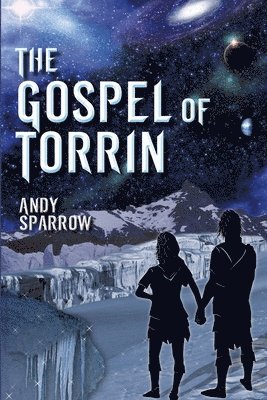 Andy Sparrow - Gospel of Torrin, Häftad. Tillgänglighet: Lägg i varukorg
