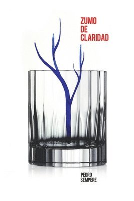 Pedro Sempere - Zumo De Claridad, Häftad. Tillgänglighet: Lägg i varukorg