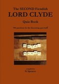 Second Fiendish Lord Clyde Quiz Book