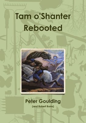 Peter Goulding - Tam o'shanter Rebooted, Häftad. Tillgänglighet: Lägg i varukorg
