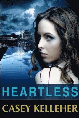 Casey Kelleher - Heartless, Häftad