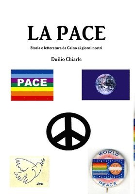 LA DIFESA ALEKHINE (THE ALEKHINE DEFENSE) Duilio Chiarle - LA PACE - Storia e letteratura da Caino ai giorni nostri, Inbunden