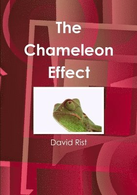 David Rist - Chameleon Effect, Häftad. Tillgänglighet: Lägg i varukorg