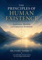 Richard Barrett - Principles of Human Existence, Häftad. Tillgänglighet: Lägg i varukorg