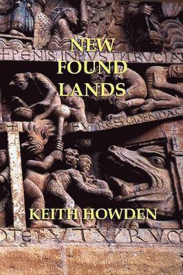 Keith Howden - New Found Lands, Häftad