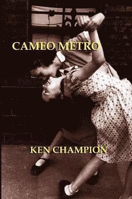 Ken Champion - Cameo Metro, Häftad