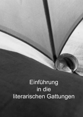 Manfred Zimmermann - Einfuhrung in die literarischen Gattungen, Häftad