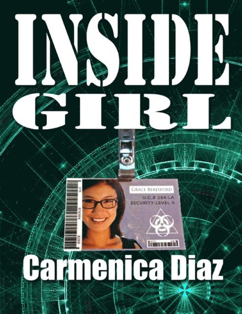 Carmenica Diaz - Inside Girl, E-bok