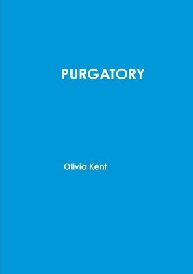 Olivia Kent - Purgatory, Häftad