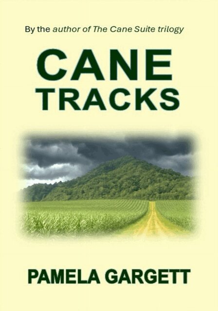 Pamela Gargett, Paul Richardson - Cane Tracks, E-bok