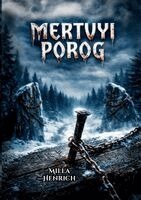 Milla Henrich - Mеrtvyi Porog, Häftad