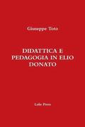 Didattica E Pedagogia in Elio Donato