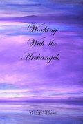Working with the Archangels