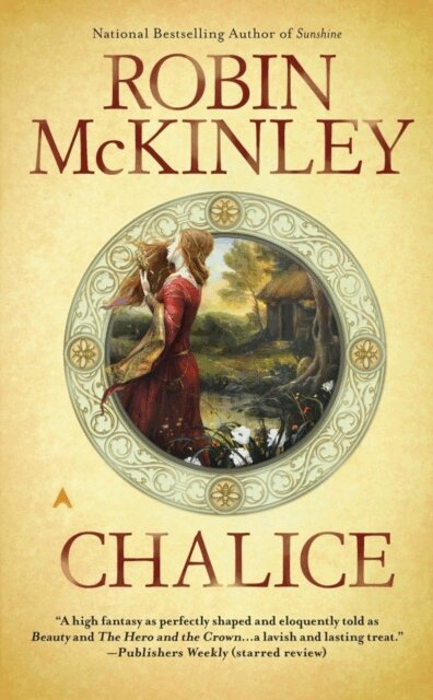 Robin McKinley - Chalice, E-bok