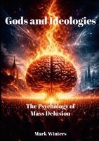 Mark Winters - Gods and Ideologies, Häftad