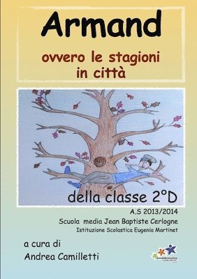 Andrea Camilletti - Armand Ovvero Le Stagioni in Citta, Häftad