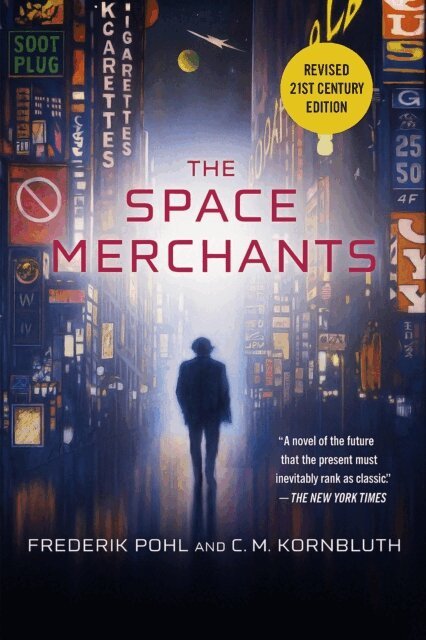 Frederik Pohl - Space Merchants, E-bok