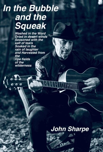 John Sharpe - In the Bubble and the Squeak, E-bok