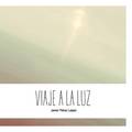 Viaje a La Luz